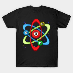 Awesome Billiards Ball Atom Science Pool Player T-Shirt
